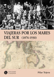 viajeras por los mares del sur (1876-1930) - Pilar Tejera Osuna