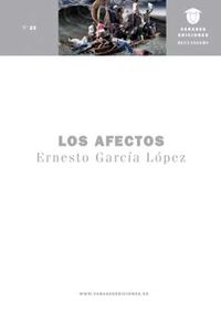 Los afectos - Ernesto Garcia