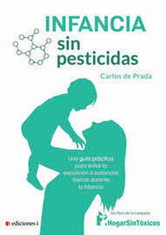 infancia sin pesticidad - Carlos De Prada