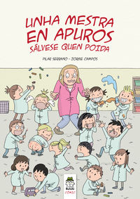 mestra en apuros, unha - Pilar Serrano / Jorge Campos (il. )