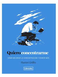 quiero concentrarme - Harriet Griffey
