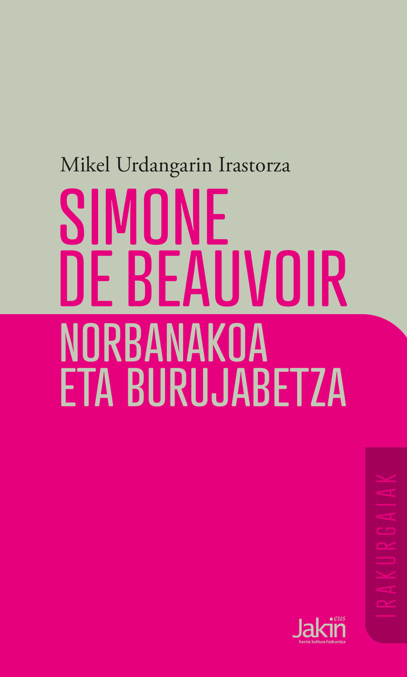 simone de beauvoir - norbanakoa eta burujabetza - Mikel Urdangarin Irastorza