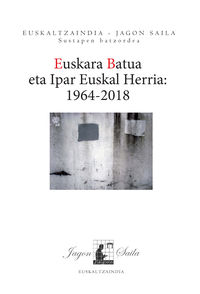 euskara batua eta ipar euskal herria (1964-2018) kolokioaren agiriak