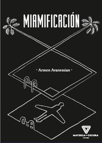 miamificacion - Armen Avanessian