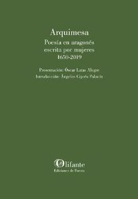 arquimesa - poesia en aragones escrita por mujeres (1650-2019)