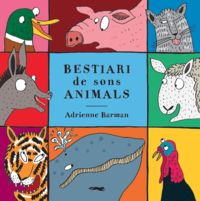 bestiari de sons animals - Adrianne Barman