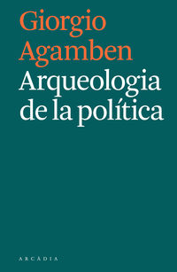arqueologia de la politica (catalan)