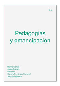 pedagogias y emancipacion - Aa. Vv.
