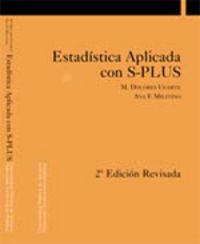 (2 ed. ) estadistica aplicada con s-plus - M. Dolores Ugarte Martinez / Ana Fernandez Militino