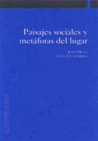 paisajes sociales y metaforas del lugar - Jesus Oliva Serrano / Luis Alfonso Camarero Rioja