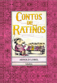 contos de ratiños (gal) - Arnold Lobel