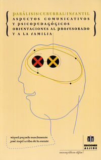 paralisis cerebral infantil - Miguel Puyuelo Sanclemente / Jose A. Arriba De La Fuente