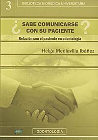 sabe comunicarse con su paciente - Helga Mediavilla Ibañez
