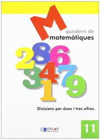matematiques quad 11 - Proyecto Educativo Faro / Dylar Ediciones