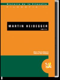 martin heidegger (1889-1976) - historia de la filosofia - Albert Pitarch Navarro / Federico Ruiz Company