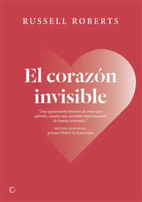 El corazon invisible - Russell Roberts