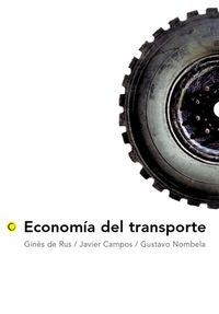 economia del transporte - Javier Campos / Gines De Rus / Gustavo Nombela