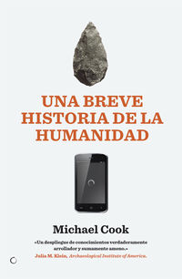 breve historia de la humanidad, una - de la prehistoria al 11s - Michael Cook
