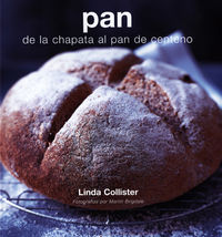 pan - de la chapata al pan de centeno - Linda Collister