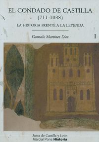 condado de castilla, el (711-1038) - Gonzalo Martinez Diez