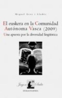 El euskera en la comunidad autonoma vasca (2009) - Miquel Gros I Llados