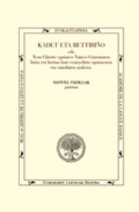 kadet eta betiriño - Manuel Padilla Moyano (ed. )