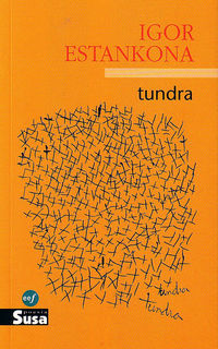 tundra (joseba jaka iii. saria) - Igor Estankona