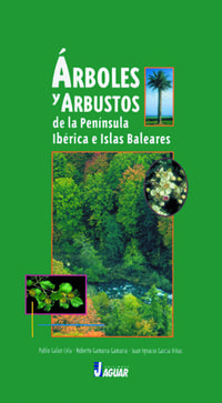arboles y arbustos de la peninsula iberica e islas baleares (4ª ed)