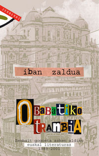 obabatiko tranbia - Iban Zaldua