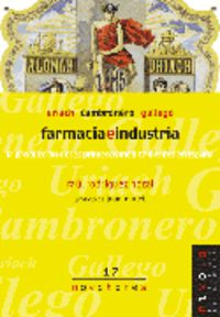 FARMACIA E INDUSTRIA - URIACH, CAMBRONERO, GALLEGO.