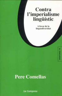 contra l'imperialisme linguistic - Pere Comellas