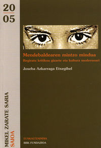 MENDEBALDEAREN MINTZO MINDUA (EUSKALTZAINDIA SAIOA SARIA 2005)