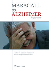 maragall vs alzheimer - Angela Vinent