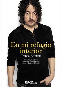 en mi refugio interior - Pedro Andreu