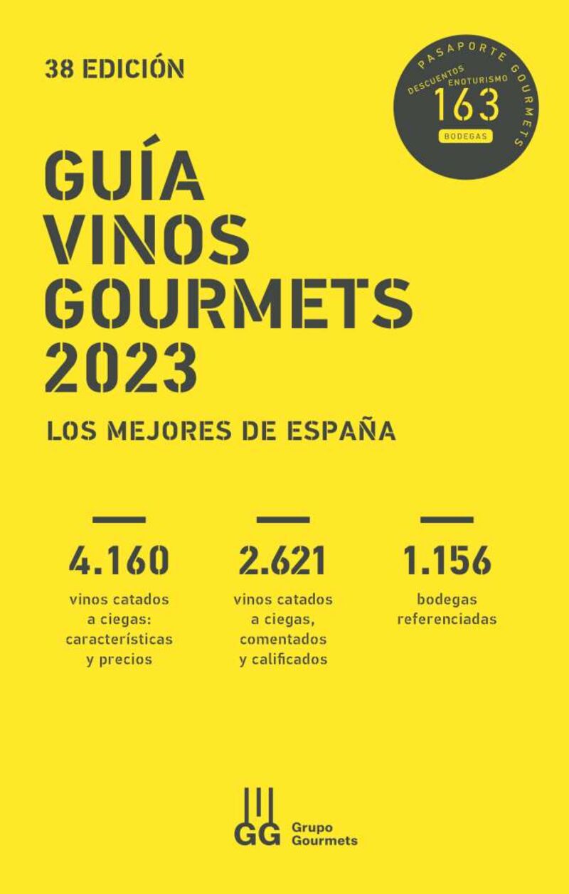 GUIA VINOS GOURMETS 2023 - LOS MEJORES DE ESPAÑA