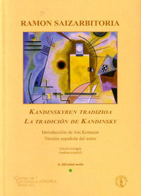 tradicion de kandinsky = kandinskyren tradizioa - Ramon Saizarbitoria