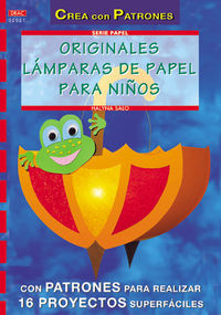 ORIGINALES LAMPARAS DE PAPEL PARA NIÑOS