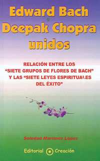 edward bach y deepak chopra unidos - Soledad Martinez Lopez