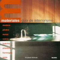 materiales - guia de interiorismo - Elizabeth Wilhide