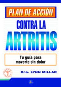 contra la artritis - plan de accion - A. Lynn Millar