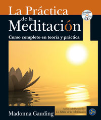 PRACTICA DE LA MEDITACION, LA (+CD)