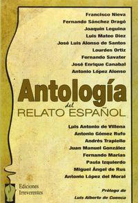 antologia del relato español - Luis Alberto De Cuenca