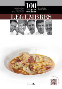 100 maneras de cocinar legumbres - Karlos Arguiñano / [ET AL. ]