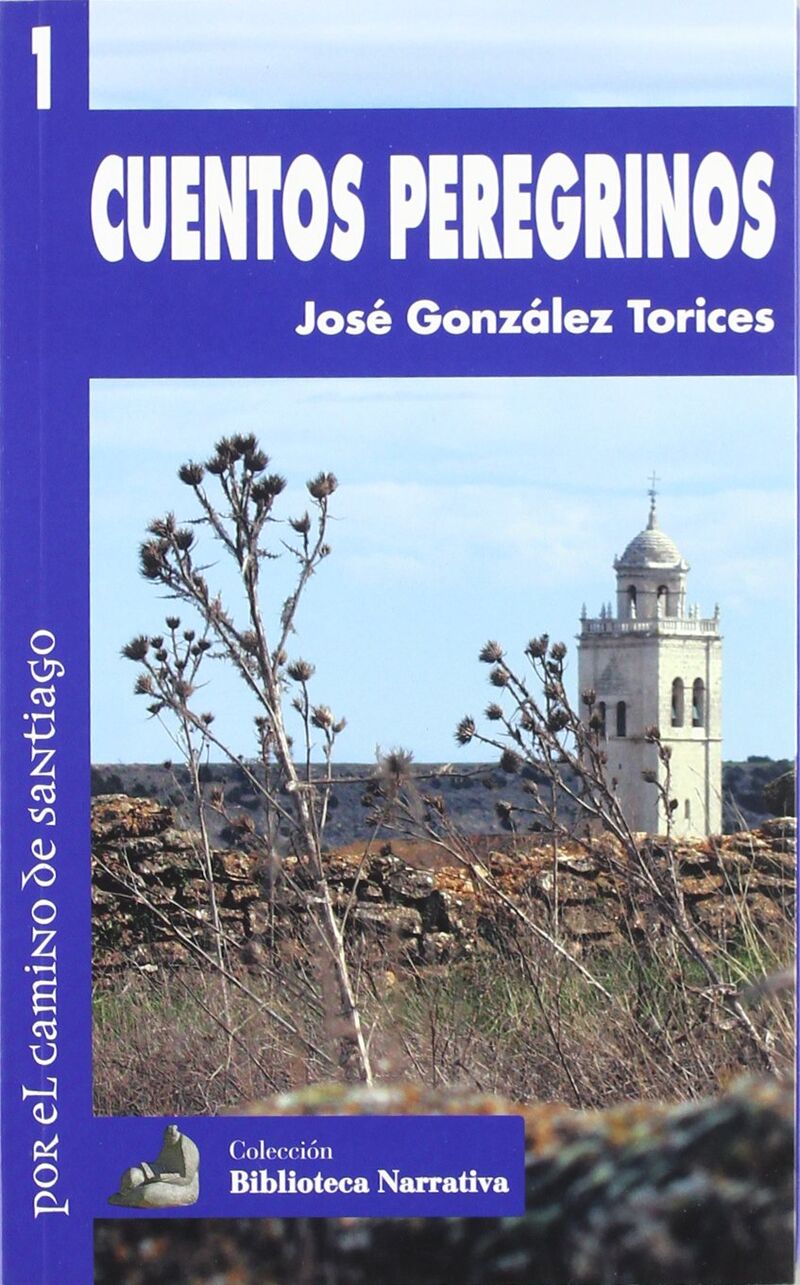 cuentos peregrinos - Jose Gonzalez Torices