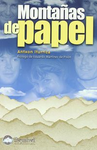 montañas de papel - Antxon Iturriza