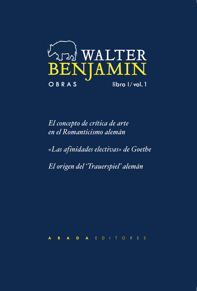 WALTER BENJAMIN - OBRAS COMPLETAS I - VOL. 1