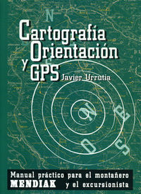 CARTOGRAFIA, ORIENTACION Y GPS