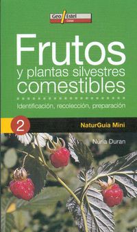 frutos y plantas silvestres comestibles