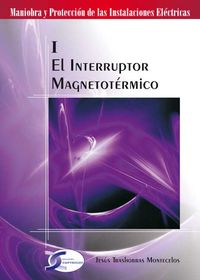 INTERRUPTOR MAGNETOTERMICO, EL