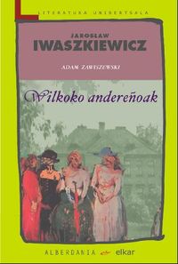 wilkoko andereñoak - Jaroslaw Iwaszkiewicz